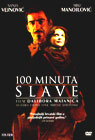 100 minuta Slave (DVD)