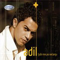 Adil - Ljubi me po sećanju (CD)