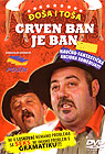 Crven ban je ban (DVD)