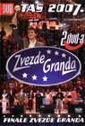 Finale Zvezde Granda - Taš 2007 [uživo] (2xDVD)