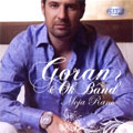 Goran & OK Band - Moja Rano (CD)