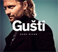 Gušti - Naša stvar (CD)