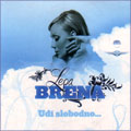 Lepa Brena - Udji slobodno... (CD)