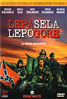 Lepa sela lepo gore (DVD)