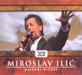 Miroslav Ilić - Najveći hitovi (3xCD)