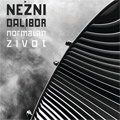 Nežni Dalibor - Normalan život (CD)