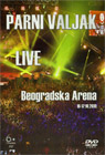 Parni Valjak - Live Beogradska Arena 16-17.10.2010. (DVD)