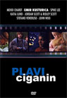 Plavi ciganin [+ kompletan film 'Sva nevidljiva deca'] (DVD)