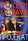 Rokeri s Moravu - Projekat [20 vidoje skotova] (DVD)