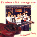 Tamburaški evergreen 2 - Na Dunavu čarda (CD)