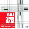 Teška Industrija - Bili smo raja (CD)