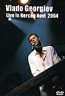 Vlado Georgiev - Live in Herceg Novi 2004 (DVD)