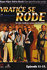 Vratiće se rode 3 [epizode 11-15] (DVD)