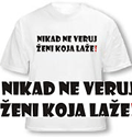 Majica 'Ne veruj'