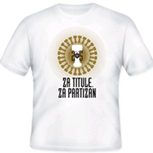 Majica 'Za titule, za Partizan'