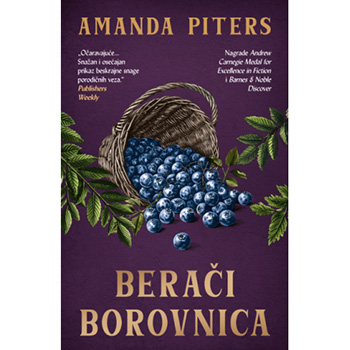 BERAČI BOROVNICA - Amanda Piters