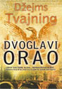 DVOGLAVI ORAO - Džejms Tvajning