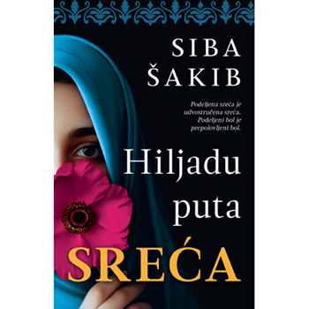 HILJADU PUTA SREĆA - Siba Šakib