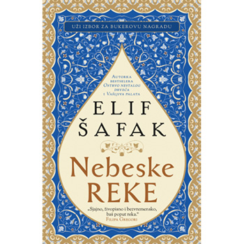 NEBESKE REKE - Elif Šafak