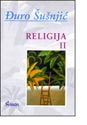 RELIGIJA I-II - Đuro Šušnjić