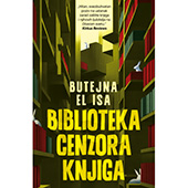 BIBLIOTEKA CENZORA KNJIGA - Butejna El Isa