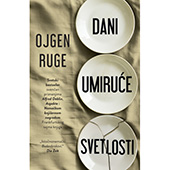 DANI UMIRUĆE SVETLOSTI - Ojgen Ruge