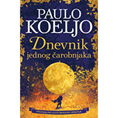 DNEVNIK JEDNOG ČAROBNJAKA - ilustrovano izdanje - Paulo Koeljo