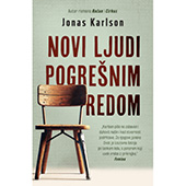 NOVI LJUDI POGREŠNIM REDOM - Jonas Karlson