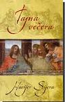 TAJNA VEČERA - Havijer Sijera