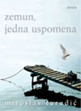 ZEMUN, JEDNA USPOMENA - Miroslav Turudić