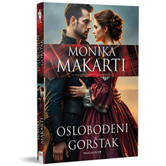 Monika Makarti – Oslobođeni gorštak (knjiga)