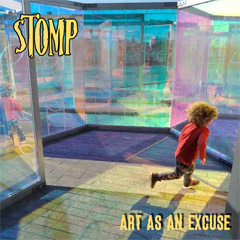 Stomp - Art As An Excuse [album 2025] (CD)