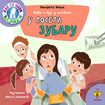 Nađa i Vuk u epizodi U POSETI ZUBARU