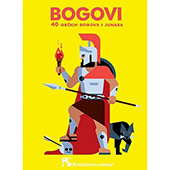 BOGOVI: 40 grčkih bogova i junaka