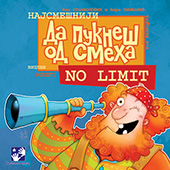 Da pukneš od smeha: No limit