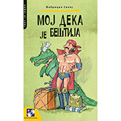Moj deka je beštija