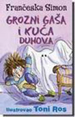 Grozni Gaša i kuća duhova