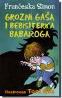Grozni Gaša i bebisiterka babaroga