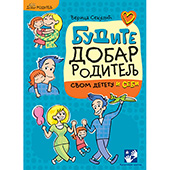 Budite dobar roditelj