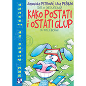 Kako postati i ostati glup